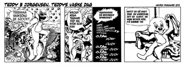 Teddy skal en tur i vaskemaskinen for at blive ren. Nok er han levende. MEN han ER lavet af stof...